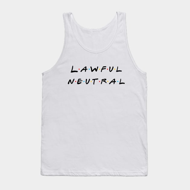 Lawful Neutral Tank Top by MysticTimeline